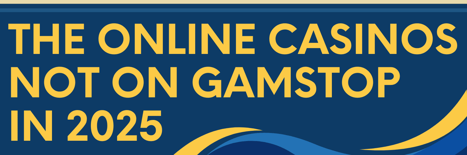 Discovering Casinos Not on Gamstop UK A Gateway to Unrestricted Gaming