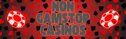 Exploring Non-Gamstop Casinos Your Guide to Alternative Online Gambling